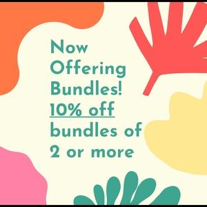 ~Now offering bundles!~